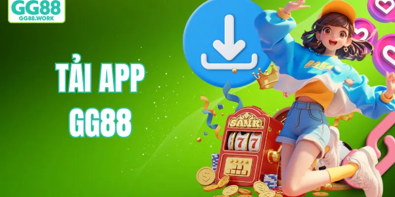 Tải App GG88 – Trải Nghiệm Cá Cược Siêu Mượt Trên Di Động